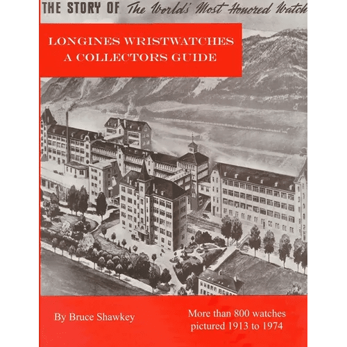 Longines Wristwatches A Collectors Guide - Paperback - Veloce - The App For Watch Collectors
